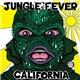 Jungle Fever - California